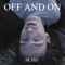 Off And On artwork