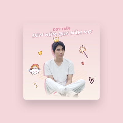 Listen to Duy Tiến, watch music videos, read bio, see tour dates & more!