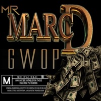 Gwop (Radio Edit) [Radio Edit] - Single - Mr Marc D