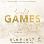Twisted Games(Twisted (Huang))