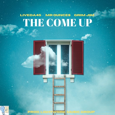 The Come Up (feat. Grim Jim & Mr. Ounces) - Single