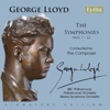 George Lloyd: The Symphonies Nos. 7-12 - BBC Philharmonic, Albany Symphony Orchestra, Philharmonia Orchestra & George Lloyd