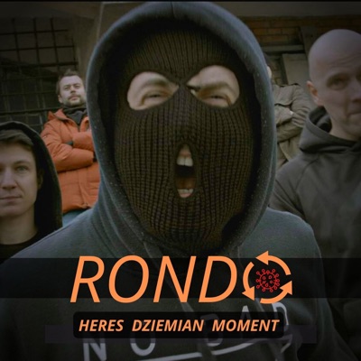 Rondo (feat. Moment & Dziemian) - Single