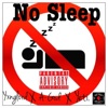 No Sleep EP (feat. Yeti. & A-God)