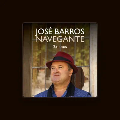 Listen to José Barros, watch music videos, read bio, see tour dates & more!