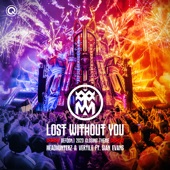 Lost Without You (Defqon.1 2023 Closing Theme) [feat. Sian Evans] artwork