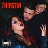 Thirstin - Single (feat. Cilla Ramos) - Single