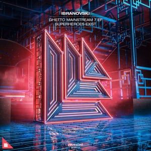 Ghetto Mainstream 7 Ep - Superheroes Exist