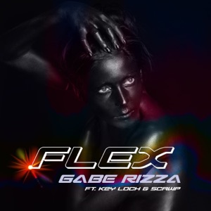 Flex (feat. Key Loch & Scawp) [Trance Mix]