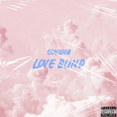 Love Blind - Single