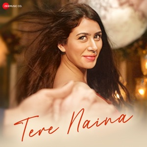 Tere Naina (From 