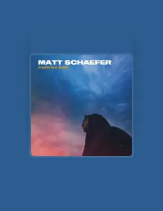 Matt Schaeferを聴いたり、ミュージックビデオを鑑賞したり、経歴やツアー日程などを確認したりしましょう！