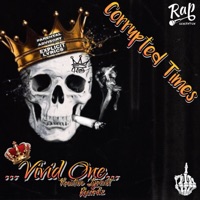 Corrupted Times (Anti Gov Version) - Single - Vivid One