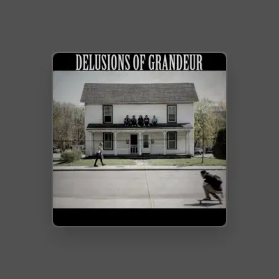 Listen to Delusions Of Grandeur, watch music videos, read bio, see tour dates & more!