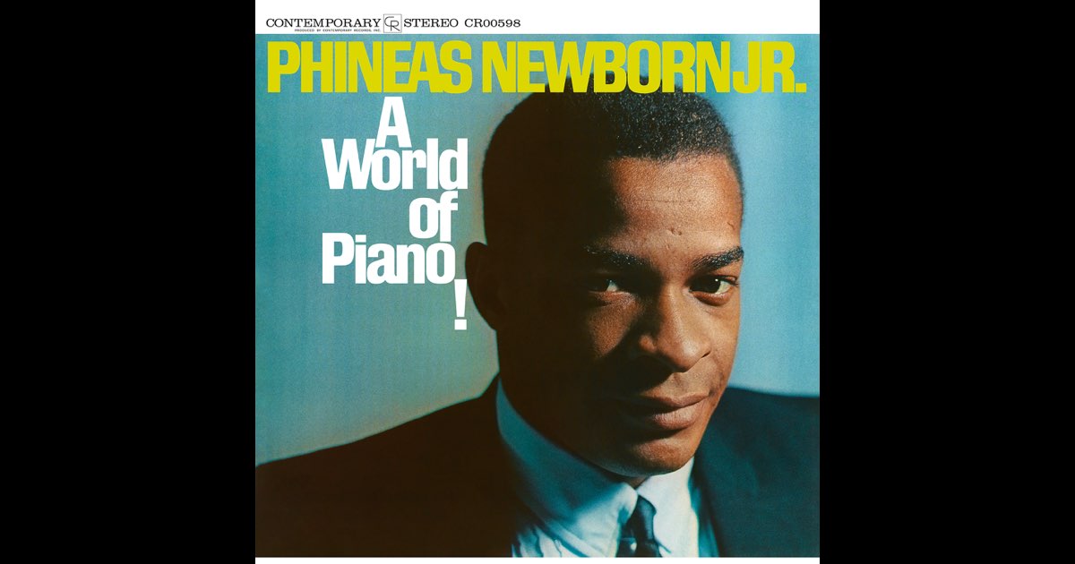 A World Of Piano! - Album by Phineas Newborn Jr. - Apple Music
