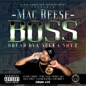 Boss (Bread Ova Sucka Shyt)