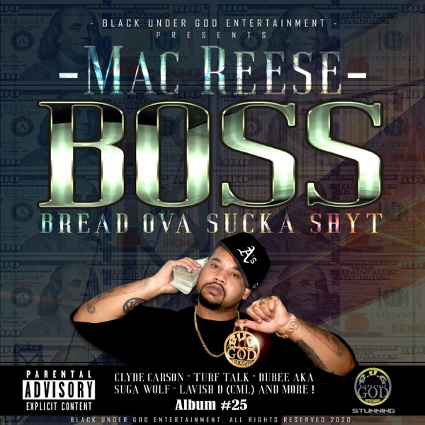 Boss (Bread Ova Sucka Shyt)