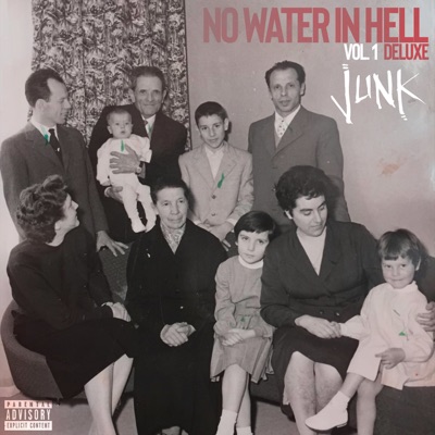 NO WATER IN HELL vol.1 (Deluxe)