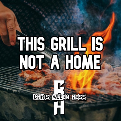 This Grill Is Not a Home (feat. Matthew Guerra & Nah Tony) - Single