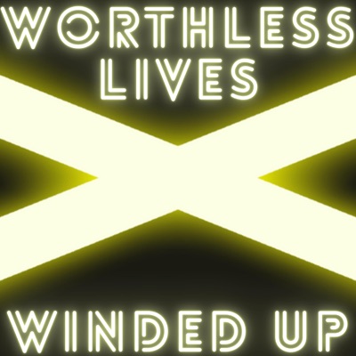 Worthless Lives (Wind Up Version) - Single