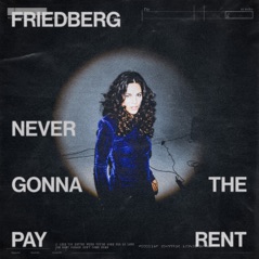 Never Gonna Pay the Rent - Single