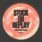 Stuck on Replay (Pink Panda Remix) artwork