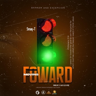 Moving Forward (feat. Smaq-T) - Single