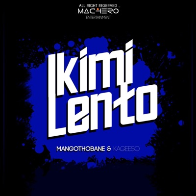 Ikimi Lento-Mangothobane, kageeso - Single
