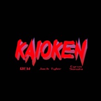 KAIOKEN (feat. Jack Tyler & Cyrus Sonata) - Single - QEW