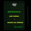 Ekikoola (feat. Abi Zibba & Mark Da Urban)
