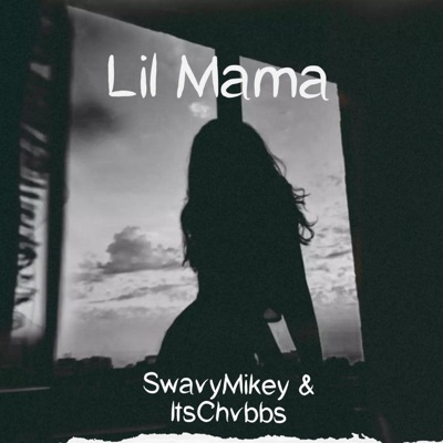 Lil Mama (feat. ItsChvbbs & Bigg Boo) - Single