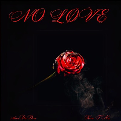 No Love