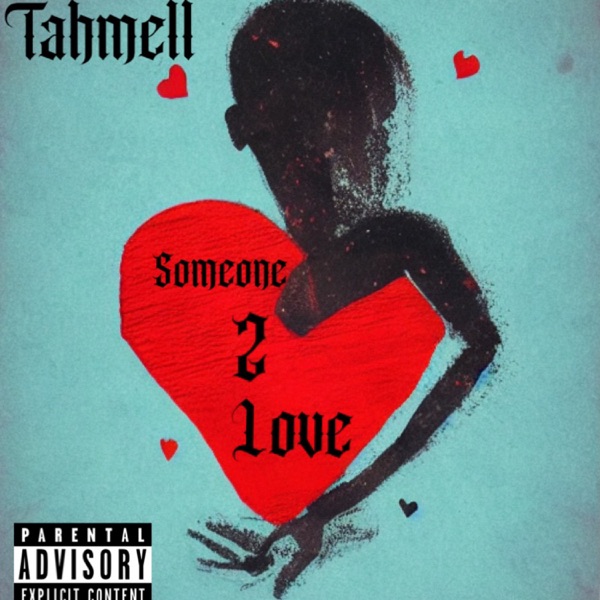 Someone 2 Love - Single