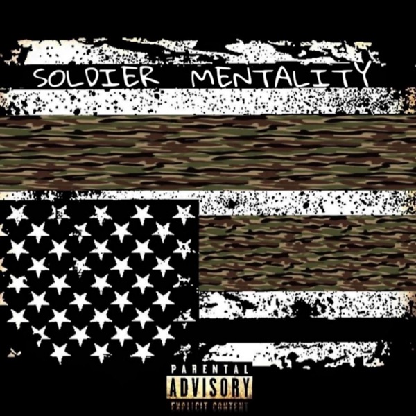 Soldier Mentality - EP