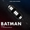 BATMAN (feat. Neeraj Jaglan & Ultimate) - Single