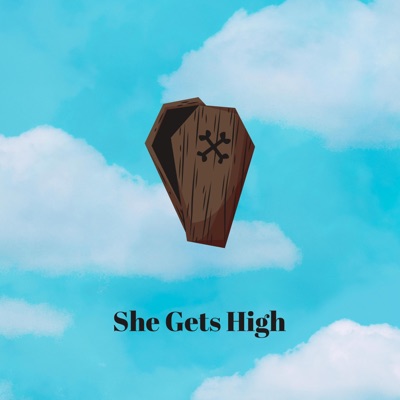 She Gets High - Single