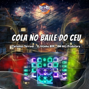 Cola no Baile do Céu