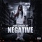 Negative - Baby Shannon Bo lyrics