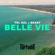 Belle vie feat Beast Single