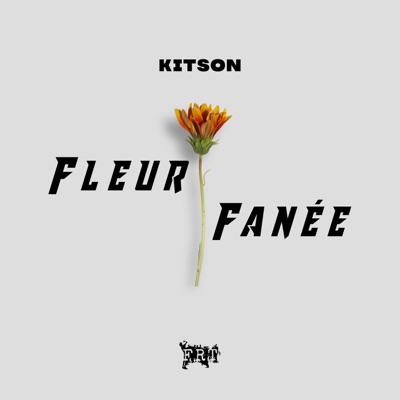 Fleur Fanée - Single