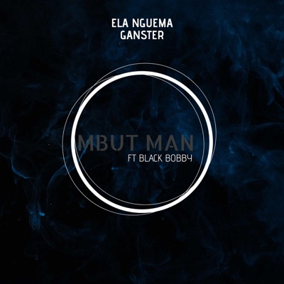 Mbut man (feat. Black bobby) - Single