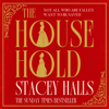 The Household - Stacey Halls