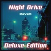 Night Drive (Deluxe Edition) artwork