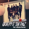 Quem É da Paz (feat. Ederson Santhos) - Single