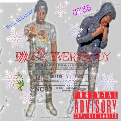 Fuck everybody (feat. CT35) - Single