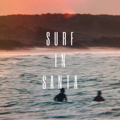 Surf In Santa - EP