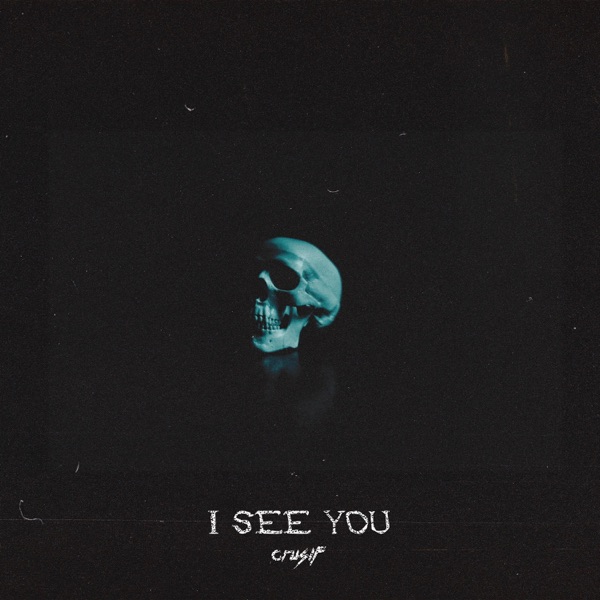 I See You