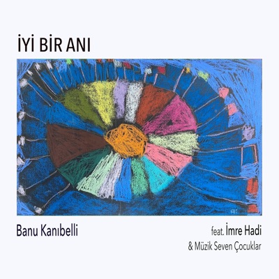 İyi Bir Anı (feat. İmre Hadi & Müzik Seven Çocuklar) - Single