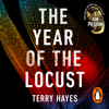 The Year of the Locust - Terry Hayes