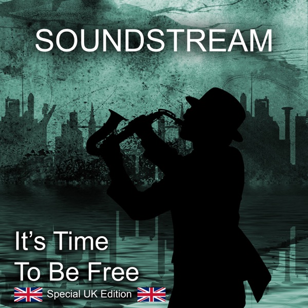 It's Time To Be Free (Special UK Edition) - EP